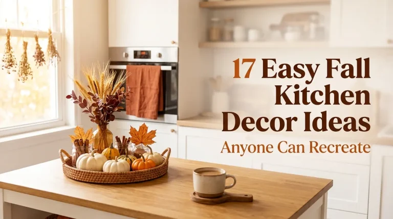 17 Easy Fall Kitchen Decor Ideas Anyone Can Recreate